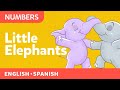 Little Elephants Un Elefante Se Balanceaba Bilingual Nursery Rhyme Canticos