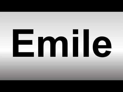 How to Pronounce Emile