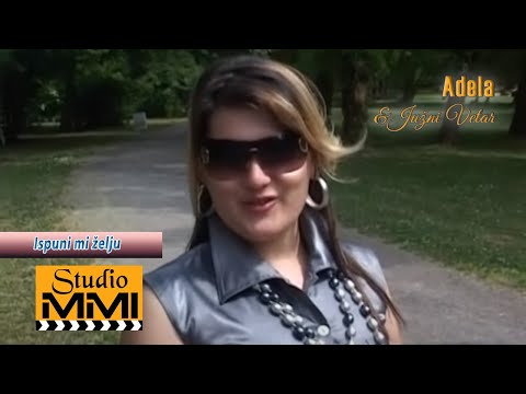 Adela Secic i Juzni Vetar - Ispuni mi zelju (2006)