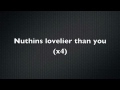 Lovelier than you by B.O.B. (lyrics) 