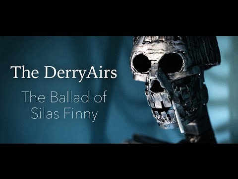 The Ballad of Silas Finny by The DerryAirs