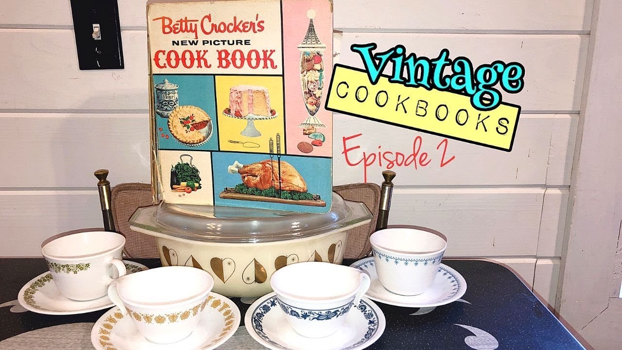 1961 Betty Crocker's New Picture Cook Book Flip Through + Review | Vintage Cookbooks Episode 2