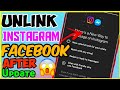 How To Unlink Instagram From Facebook 2020 Unlink Facebook Instagram