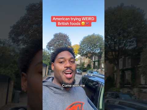 Trying WEIRD British foods 🥴 #americanabroad #london #differentculture #ukvsusa #britishculture