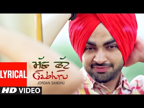 "Jordan Sandhu" Muchh Phut Gabhru (Lyrical) | Bunty Bains | Desi Crew | Punjabi Song