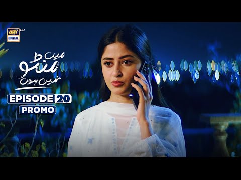 Main Manto Nahi Hoon Episode 20 - Promo  - Humayun Saeed - Sajal Aly | ARY Digital Drama