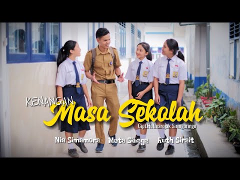 KENANGAN MASA SEKOLAH - HOTMAROJAK  FEAT NIA SIMAMORA, META SINAGA & RUTH SIRAIT - ( OFFICIAL VIDEO)