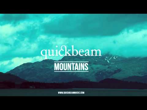Quickbeam - Mountains