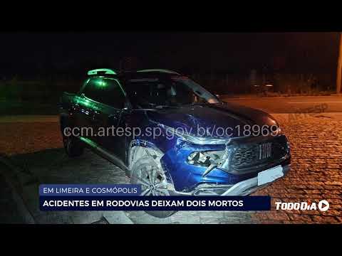 EM LIMEIRA E COSMÓPOLIS: ACIDENTES EM RODOVIAS DEIXAM DOIS MORTOS