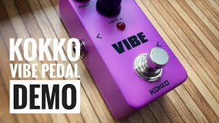 Video thumbnail for Kokko Vibe Pedal Demo | Dorin Ardelean by Dorin Ardelean
