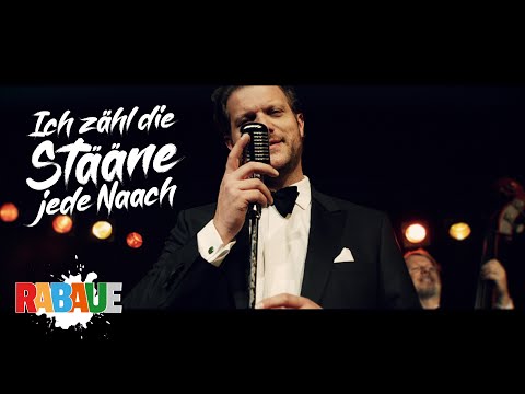 Ich zähl die Stääne jede Naach - Rabaue (offizielles Musikvideo)