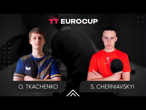 13:40 Oleksandr Tkachenko - Serhii Cherniavskyi 11.05.2024 TT Euro.Cup Ukraine Star. TABLE 3