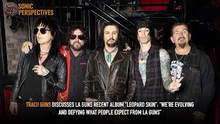 TRACII GUNS Talks LA GUNS Recent Album “Leopard Skin”Album”: “We&#39;re Defying Fan’s Expectations!”