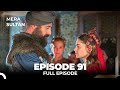 Mera Sultan Episode 91 Urdu Dubbed