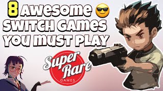 8 Awesome Nintendo Switch Games to Play