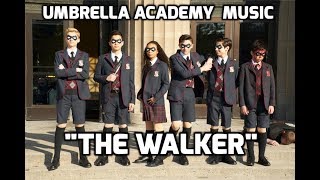 Fitz and the Tantrums - &quot;The Walker&quot;, The Umbrella Academy Soundtrack,  with Lyrics