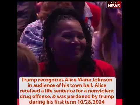 Trump recognizes Alice Marie Johnson who was pardoned by him in audience of his town hall