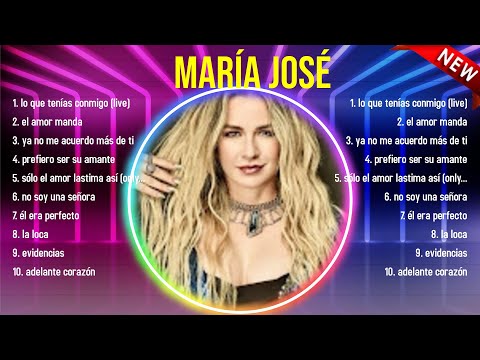 Las mejores canciones del álbum completo de María José 2024