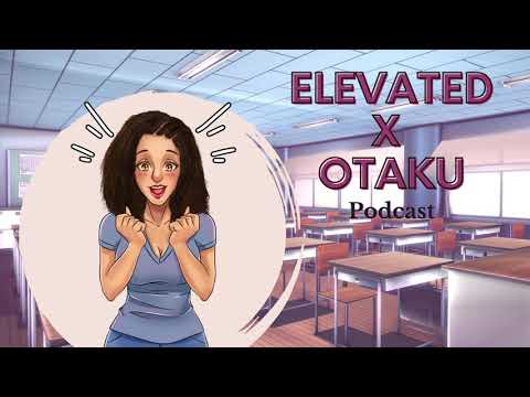 The Otaku Approved Self-Improvement Podcast