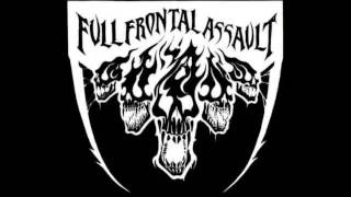 Full Frontal Assault - Betrothed