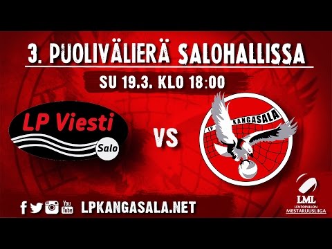 LIVE: LP Viesti - LP Kangasala, 3. puolivälierä