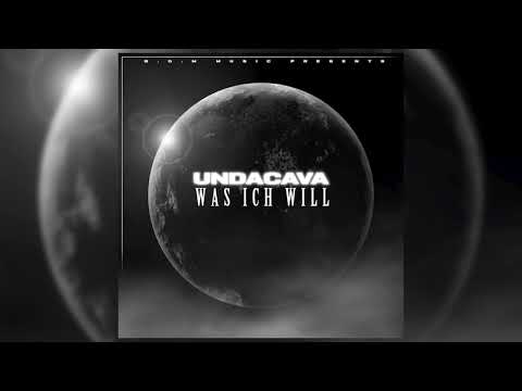 UNDACAVA - WAS ICH WILL (Prod. by CROOK)