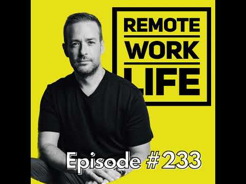 RWL233 From Corporate Grind to Remote Mastery with Bellwether's Founder, Jim Frawley