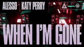 Alesso &amp; Katy Perry - When I&#39;m Gone (Official Lyric Video)