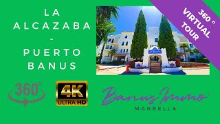 La Alcazaba, Puerto Banus - 360º VR Walking Tour in UHD 4K  #laalcazaba #puertobanus