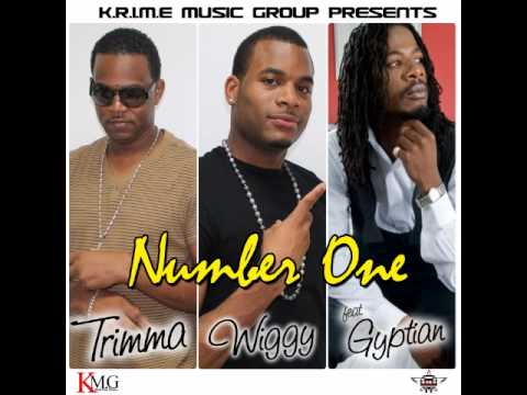 NUMBER ONE - TRIMMA & WIGGY FEAT. GYPTIAN