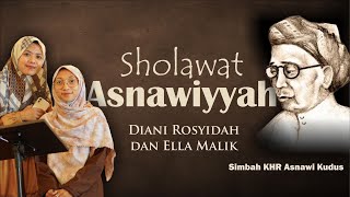 Download lagu SHOLAWAT ASNAWIYYAH Cover ​Diani Rosyidah & Ella Malik mp3