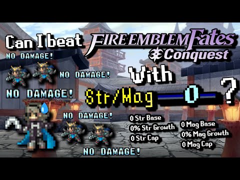 Can you beat FE Fates Conquest Lunatic with 0 Strength and Magic?