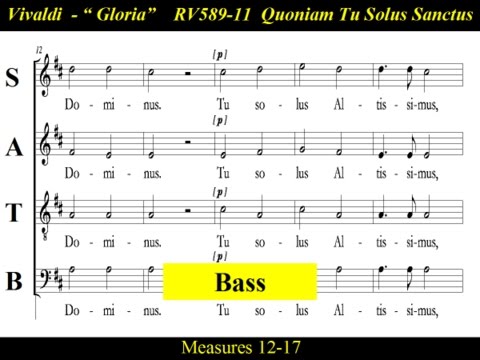 Vivaldi - Gloria - RV589 - 11 Quoniam Tu Solus Sanctus - Bass