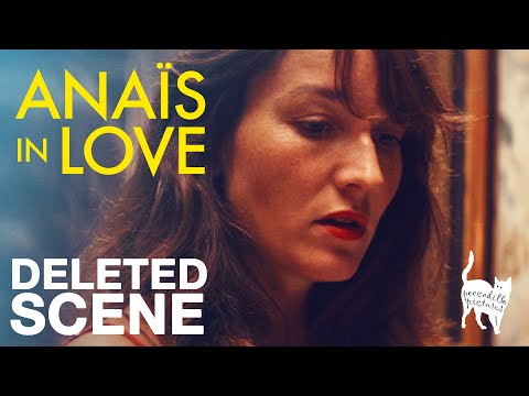 Thumbnail of the video: ANAÏS IN LOVE - Deleted Scene - Peccadillo Pictures