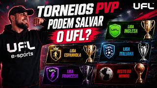 TORNEIOS PVP PODEM SALVAR O UFL? NOVO MODO CHEGA QUINTA
