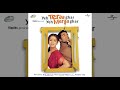 Hasate Ho Rulate Ho Yeh Teraa Ghar Yeh Meraa Ghar Hindi Songs Bollywood Songs