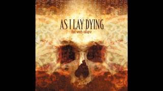 As I Lay Dying - Falling Upon Deaf Ears HD
