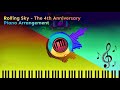 Rolling Sky - The 4th Anniversary (Piano Version)