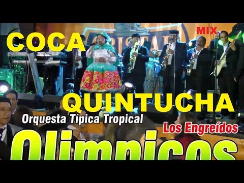 [FULL AUDIO ] COCA QUINTUCHA MIX - HUAYNO -ENGREIDOS OLIMPICOS DE HUANCAYO