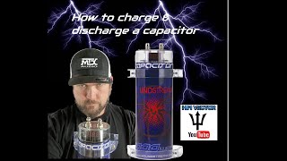 How to charge and discharge a car audio capacitor and why soundstream scx-1.5