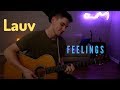 Lauv - Feelings Cover