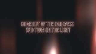 Big Daddy Weave - Turn On The Light (Official Lyric Video)