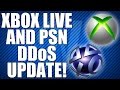 Xbox Live and Playstation Network - DDoS Attack.