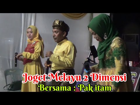 Joget Melayu 2 Dimensi - Bersama Pak itam