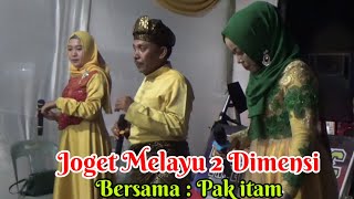 Download lagu Joget Melayu 2 Dimensi - Bersama Pak itam mp3 Download lagu Joget Melayu 2 Dimensi - Bersama Pak itam mp3