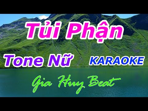 Tủi Phận  - Karaoke - Tone Nữ - Nhạc Sống - gia huy beat