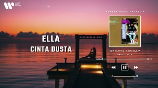 Download lagu Ella - Cinta Dusta (Lirik Video) mp3