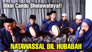 Download lagu NATAWASSAL BIL HUBABAH || SHOLAWAT NATAWASSAL BIL HUBABAH, VERSI HADROH!! mp3 Download lagu NATAWASSAL BIL HUBABAH || SHOLAWAT NATAWASSAL BIL HUBABAH, VERSI HADROH!! mp3
