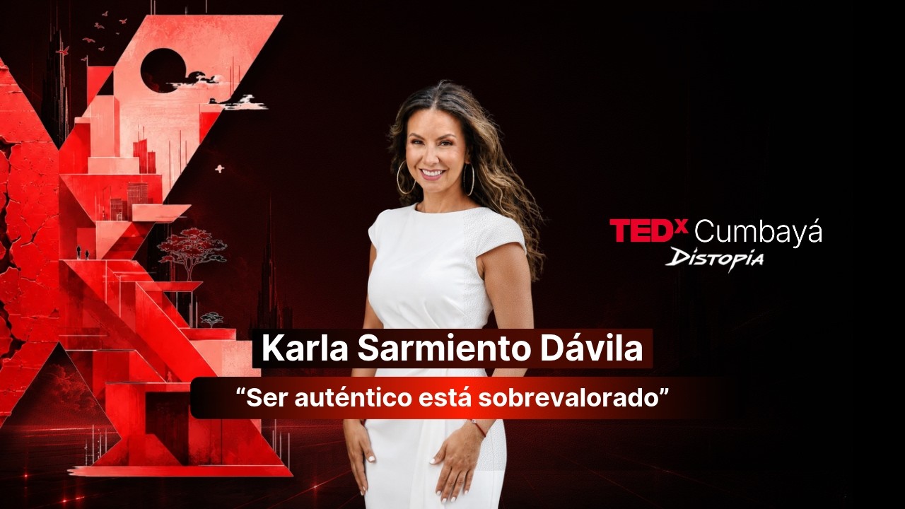Karla Sarmiento | Karla Sarmiento | TEDxCumbaya