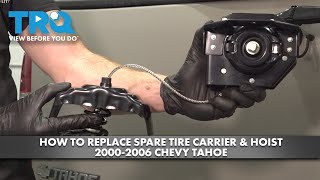 How to Replace Spare Tire Carrier & Hoist 2000-2006 Chevy Tahoe